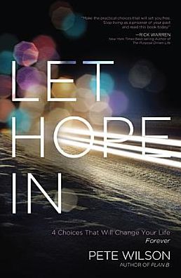 Dare to Hope Today (Giveaway and an Interview with @PWilson) @ThomasNelson